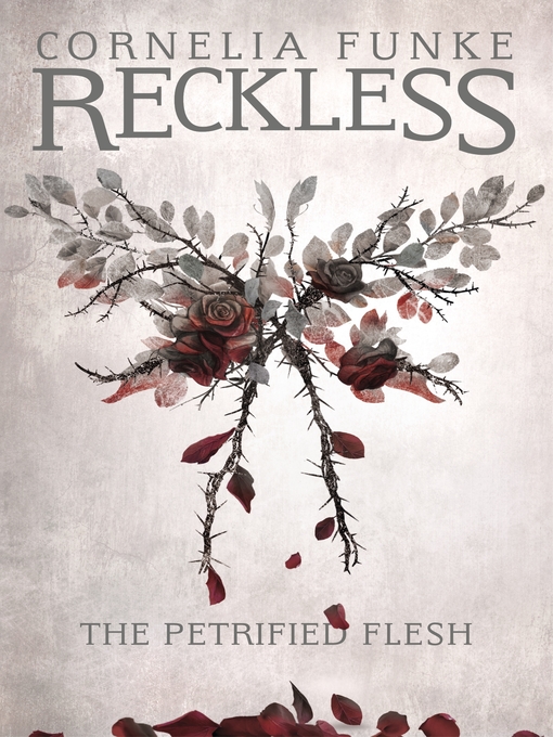 Title details for Reckless I by Cornelia Funke - Available